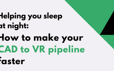 How to speed up your pipeline for CAD to VR